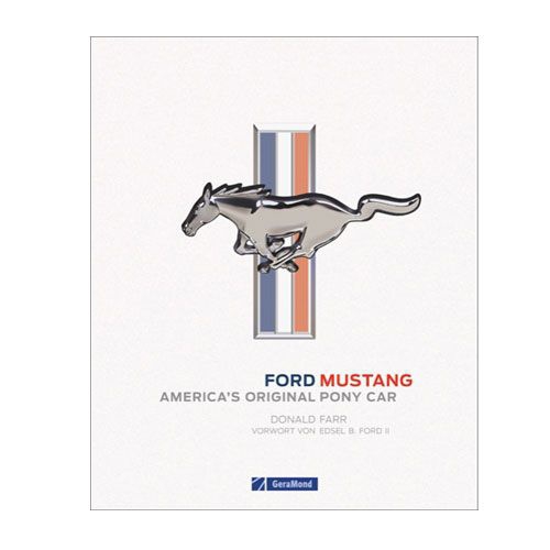 Buch "Ford Mustang - Americas Original Pony Car"