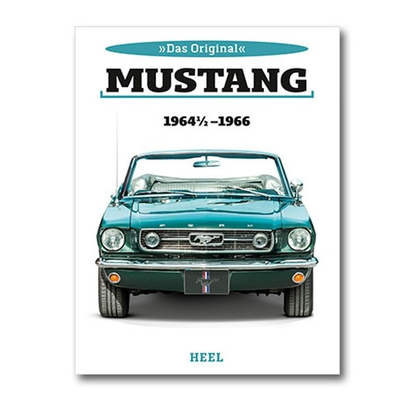 Buch "Ford Mustang - Das Original", 1964-1/2 - 1966